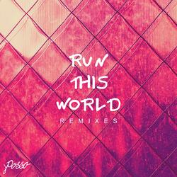 Run This World