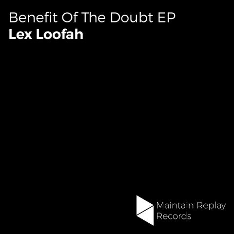 Benefit Of The Doubt EP
