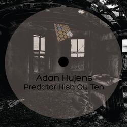 Predator Hish Qu Ten