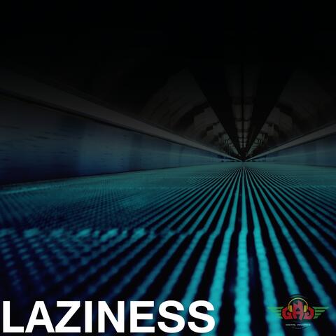 Laziness