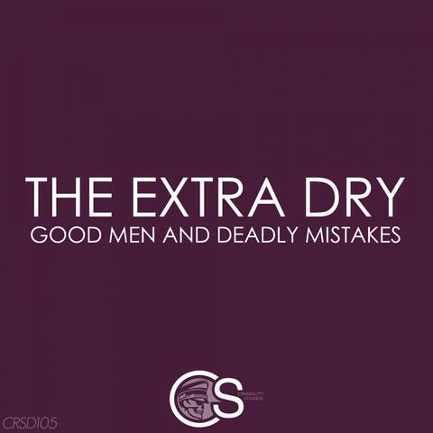 Good Men & Deadly Mistakes