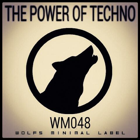 The Power Of Techno