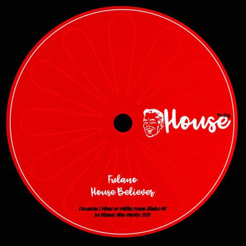 House Believer