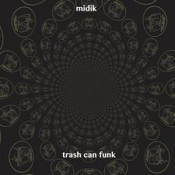 Trash Can Funk
