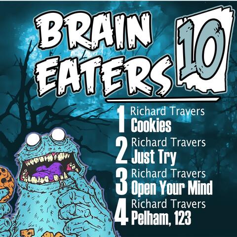 Brain Eaters EP 010