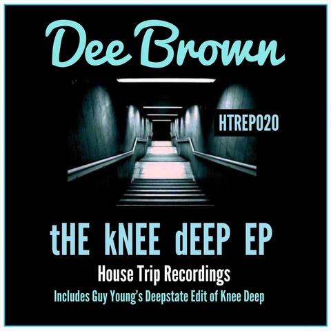 The Knee Deep EP