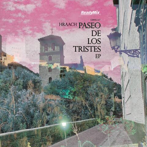 Paseo De Los Tristes EP