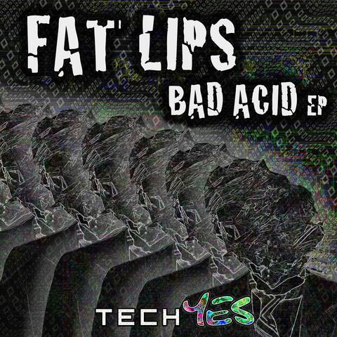 Bad Acid