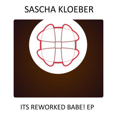 Its Reworked Babe! EP