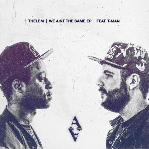 We Aint The Same EP