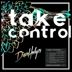 Take Control ft. Felipe Gordon