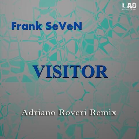 Visitor (Adriano Roveri Remix)
