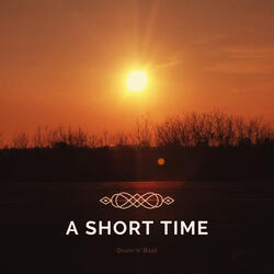 A Short Time