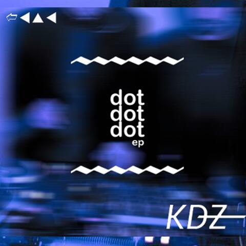Dot Dot Dot EP