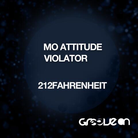 Mo Attitude & Violator