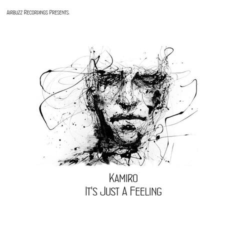 It's Just A Feeling