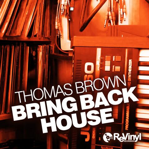 Bring Back House