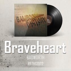 Braveheart