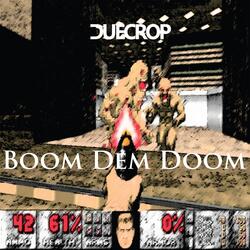 Boom Dem Doom