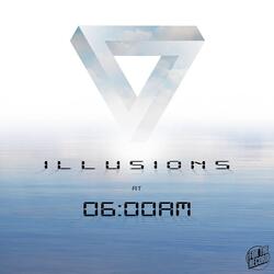 Illusions At 6Am