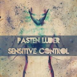 Sensitive Control