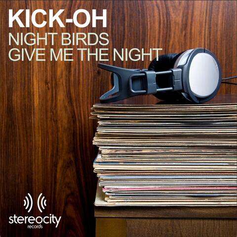 Night Birds / Give Me The Night
