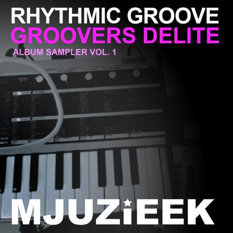 Groovers Delite Album Sampler Vol.1