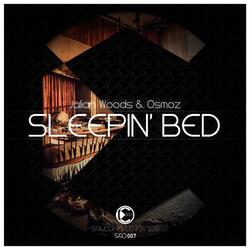 Sleepin' Bed