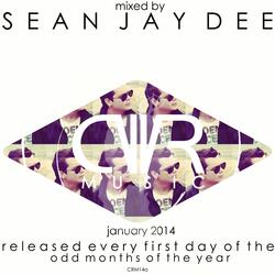 January 2014 - Mixed by Sean Jay Dee - Released Every First Day of The Odd Months of The Year