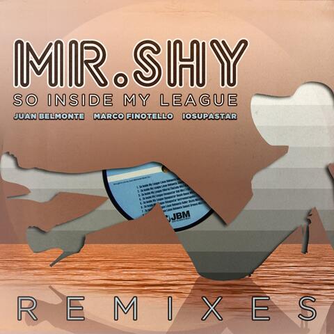 So Inside My League (Remixes)