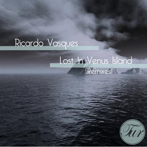 Lost In Venus Island (Remixes)