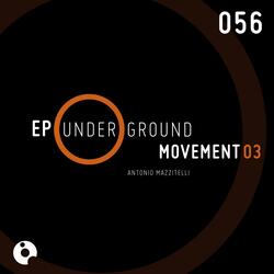 Underground Movement 3