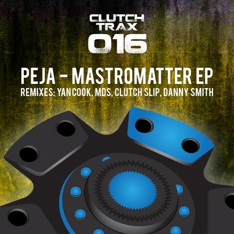 Mastromatter EP