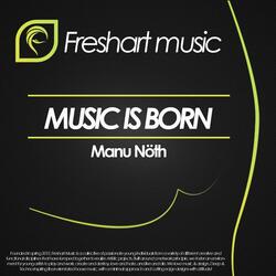 Music Is Born