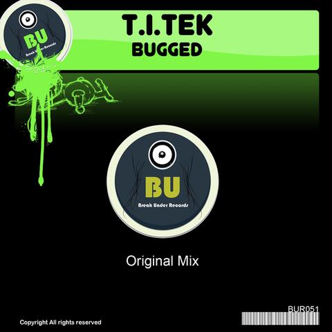 Bugged