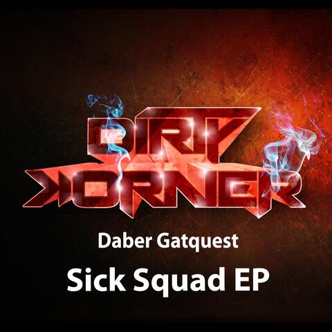 Sick Squad EP