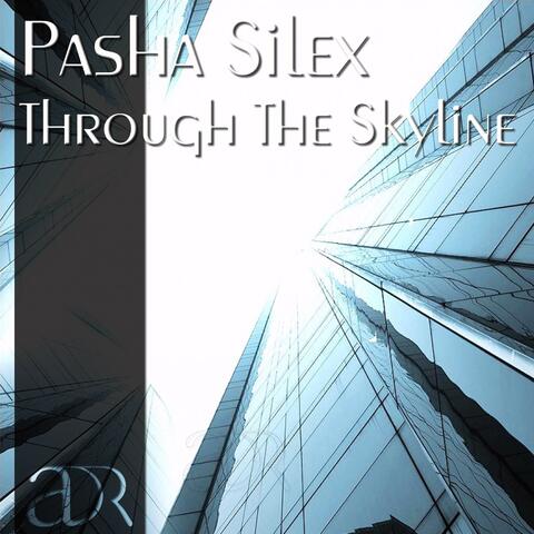 Through The Skyline EP