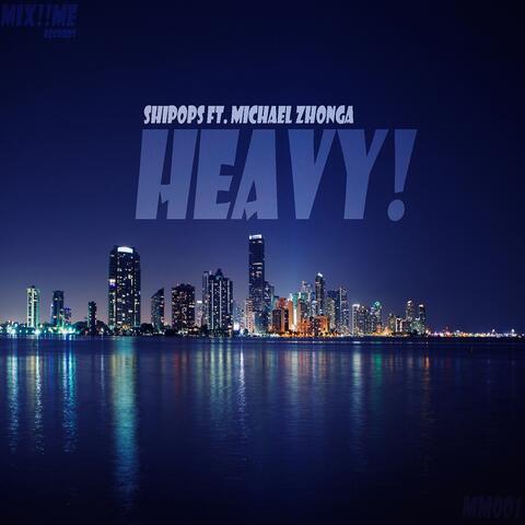 Heavy