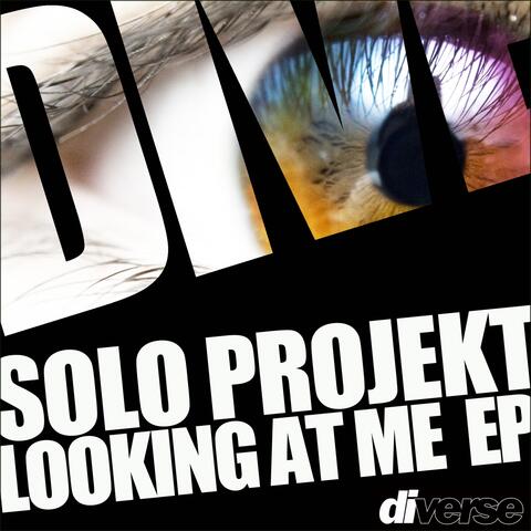 Looking At Me EP