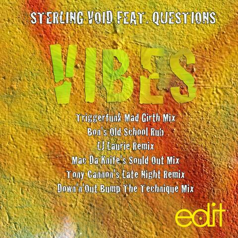 Vibes (The Remixes)