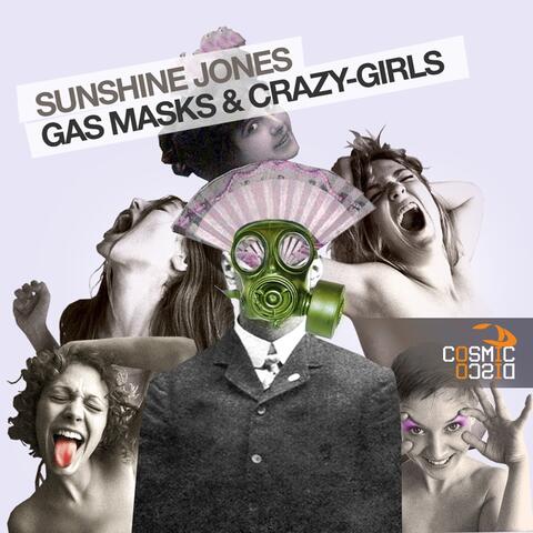 Gas Masks & Crazy-Girls