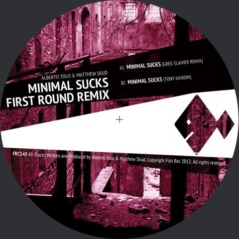 Minimal Sucks First Round Remix