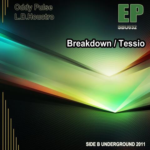 Breakdown / Tessio