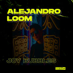 Joy Bubbles