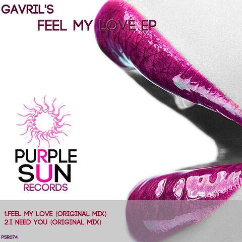 Feel My Love EP