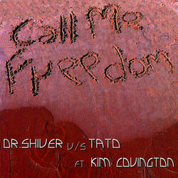 Call Me Freedom