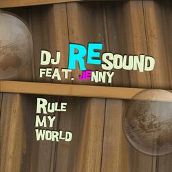 Rule My World