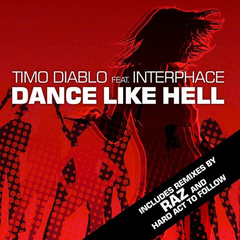 Dance Like Hell