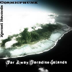Far Away Paradise Islands