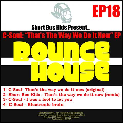 That's The Way We Do It Now EP